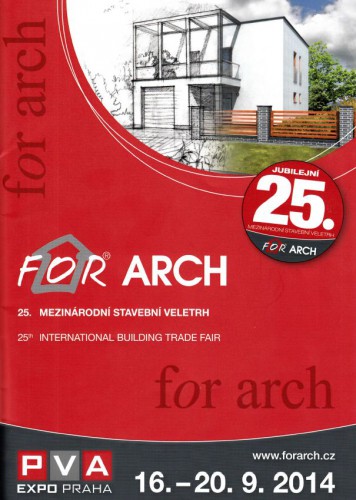 Jubilejní 25. Mezinárodní stavební veletrh – FOR ARCH